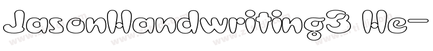 JasonHandwriting3 He字体转换